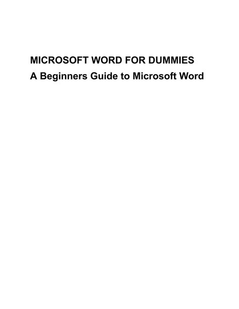 SOLUTION Microsoft Word For Dummies A Beginners Guide To Microsoft