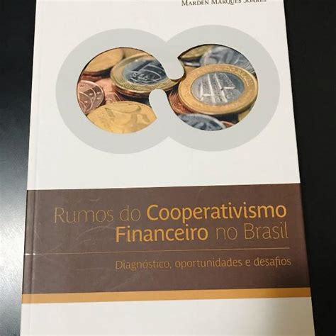 Livro Rumos Do Cooperativismo Financeiro No Brasil Em Brasilia Clasf