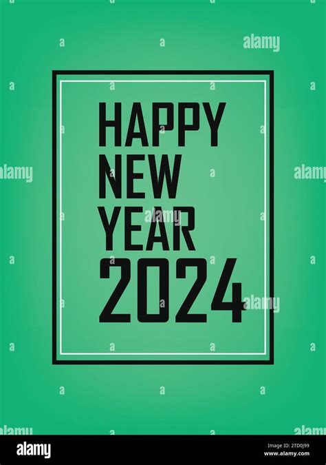 Vector Happy New Year 2024 Card Holiday With Green Background Stock