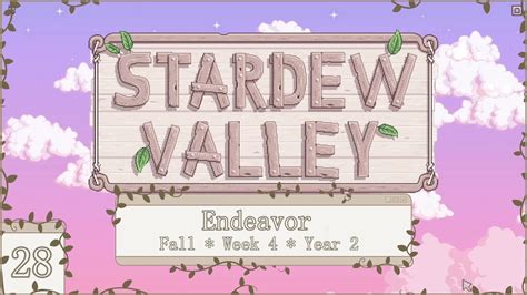 Endeavor Fall Week Year A Cozy Modded Stardew Valley No