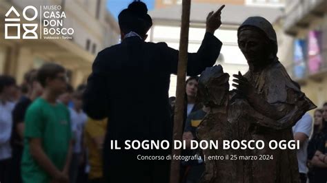 Concorso Di Fotografia IL SOGNO DI DON BOSCO OGGI Entro Il 25 Marzo