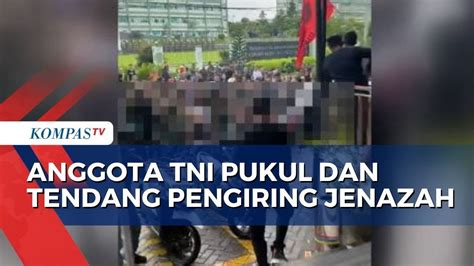 Dipicu Geber Knalpot Brong Anggota Tni Bentrok Dengan Pengiring