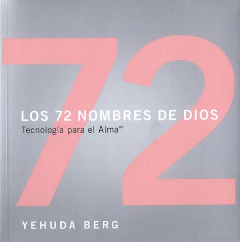 Los 72 Nombres De Dios Yehuda Berg Los 72 Nombres Y Su Significado