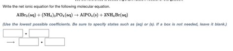 Solved Write the net ionic equation for the following | Chegg.com