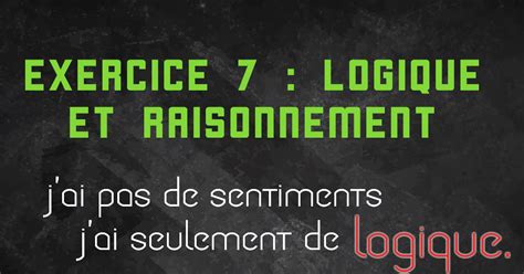 Exercice De Logique Raisonnement