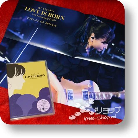 Ai Otsuka Love Is Born ~17th Anniversary 2020~ Live Dvdbonus