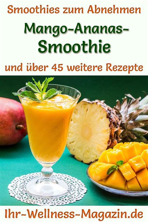 Mango Ananas Smoothie Gesundes Rezept Zum Abnehmen