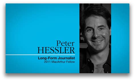 peter hessler writer  journalist macarthur fellows program pbs