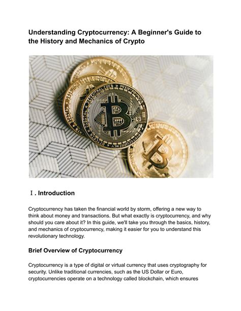 Understanding Cryptocurrency A Beginner S Guide To The History And