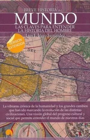 Libro Breve Historia Del Mundo Las Claves Para Ente Original Meses