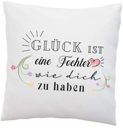 LIEBTASTISCH Kissen mit Spruch Glück ist eine Tochter wie Dich zu