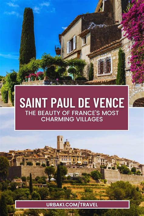 Saint Paul De Vence The Beauty Of France S Most Charming Villages