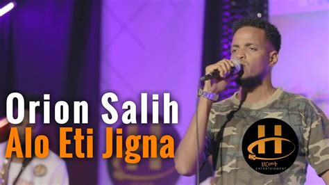 Orion Salih Alo Eti Jigna Nay Haile Gebru Eritrean Music 2022