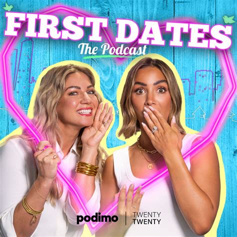 First Dates: The Podcast