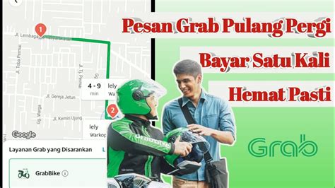 Cara Memesan Grab Bike Car Pulang Dan Pergi Youtube