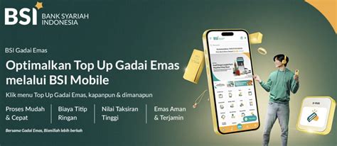 Top Up Gadai Emas Melalui Bsi Mobile Berikut Cara Syarat Dan