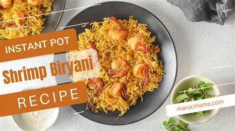 Instant Pot Shrimp Biryani Recipe