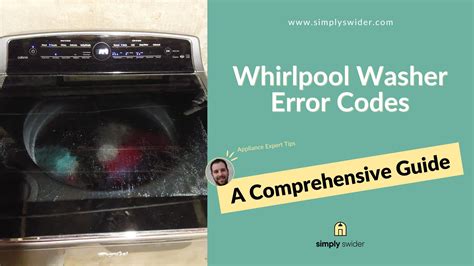 Common Error Codes In Whirlpool Washers And What They Mean 42 Off