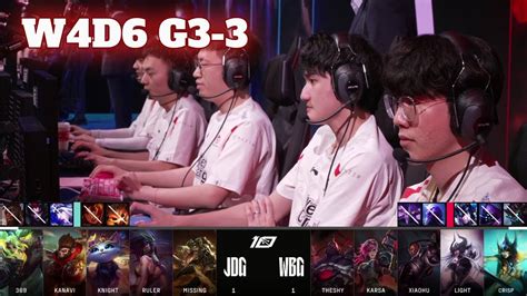 JDG Vs WBG Game 3 Week 4 Day 6 LPL Spring 2023 JD Gaming Vs Weibo