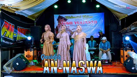 FULL ALBUM AN NASWA QASIDAH LIVE KUWUKAN DAWE KHITAN TEGO YULIANTO LED