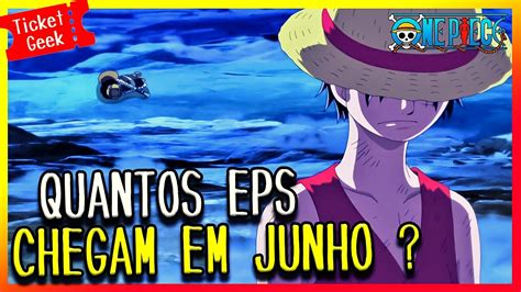 Quantos Epis Dios De One Piece Dublado V O Chegar Em Junho Youtube