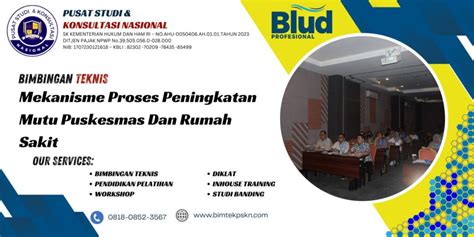 Bimtek Mekanisme Proses Peningkatan Mutu Puskesmas Dan Rumah Sakit