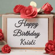 Happy Birthday Kristi GIFs