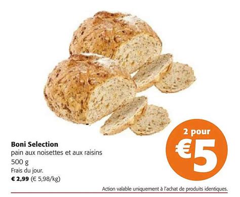 Promo Pain Aux Noisettes Et Aux Raisins Boni Sélection chez Colruyt