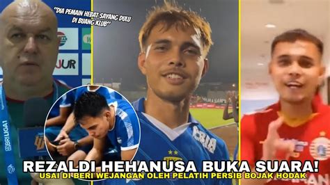 Rezaldi Hehanusa Buka Suara Usai Beri Wejangan Oleh Bojan Hodak Agar