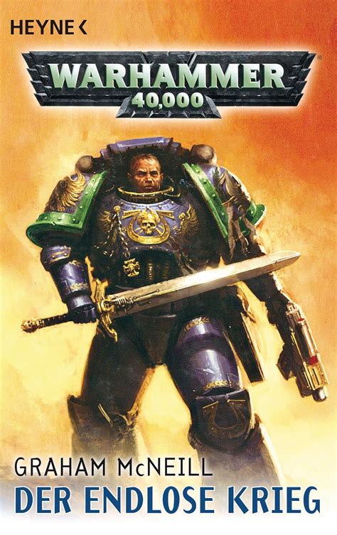 Der Endlose Krieg Warhammer 40000 Roman Uk Mcneill