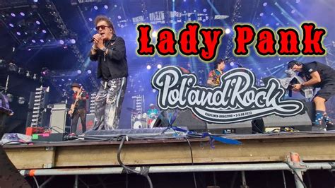 Lost In Paradise Polandrock Festival Lady Pank Youtube