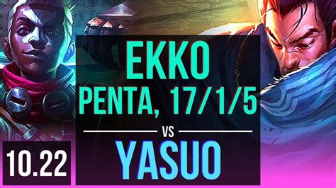 EKKO Vs YASUO MID Penta 17 1 5 Legendary 600 Games KR Diamond