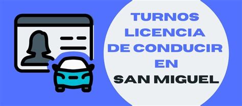 Turnos Licencia De Conducir San Miguel Licencia De Conducir