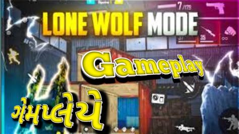 Lone Wolf Mode Gameplay ગેમપ્લેયે Youtube