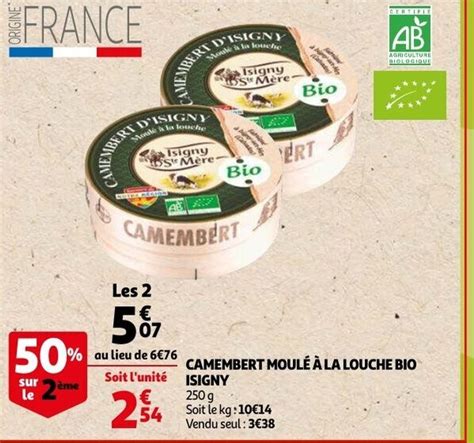 Camembert Moule A La Louche Bio Isigny 250g Promotie Bij Auchan