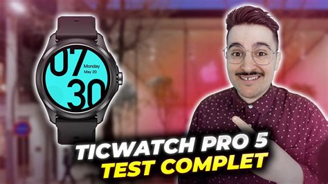 Ticwatch Pro Test Complet De La Smartwatch Sous Wear Os Avec Le