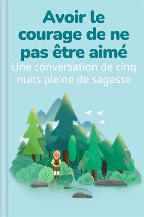 Avoir Le Courage De Ne Pas Être Aimé Résumé PDF Ichiro Kishimi