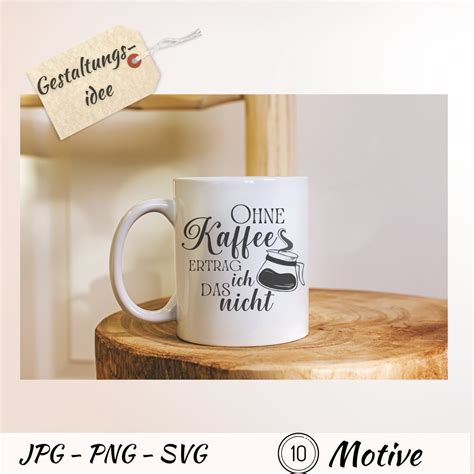 Kaffee Svg Bundle Deutsch Kaffee Spruch Plotter Datei Cricut Etsy De