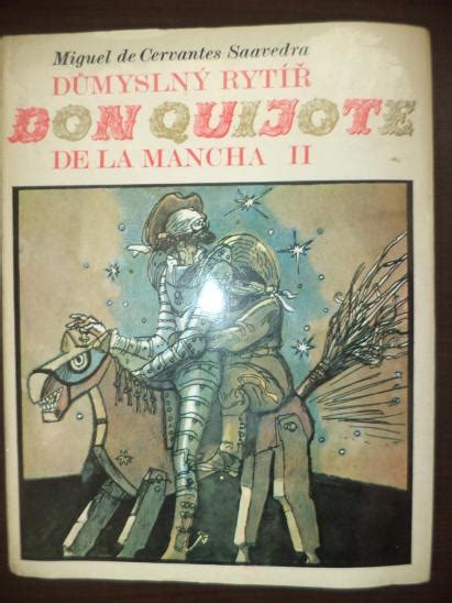 D Mysln Ryt Don Quijote Miguel De Cervantes Saavedra Aukro