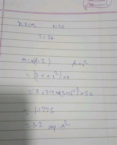 M V A Circular Coil Of Radius 5 Cm And 50 Turns Carries A Current Of 3 Ampere The Magnetic