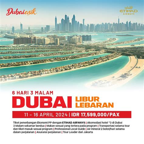 Paket Tour Dubai Libur Lebaran April Doyan Jalan Indonesia