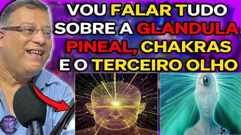 WAGNER BORGES EXPLICA SOBRE DESBLOQUEIO DA GLÂNDULA PINEAL E TERCEIRO