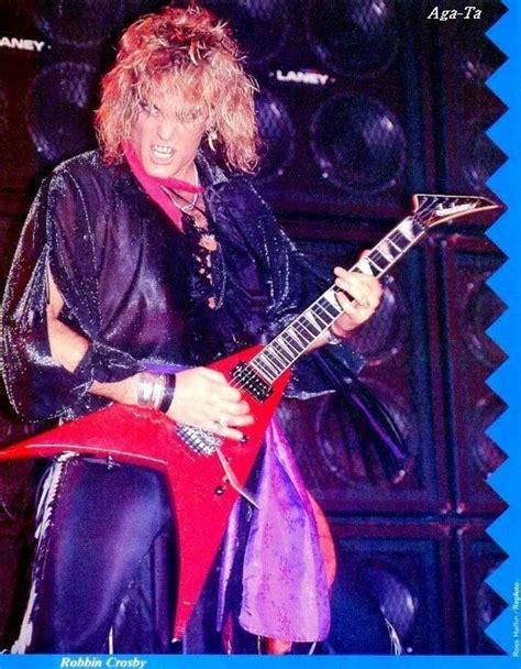 Robbin King Crosby Guitar Hero Music History Hard Rock