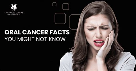 Oral Cancer Facts You Might Not Know Smithville Dental