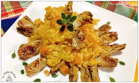 Risotto Alla Zucca Con Carciofi Croccanti Crema Di Zucca E Carciofi