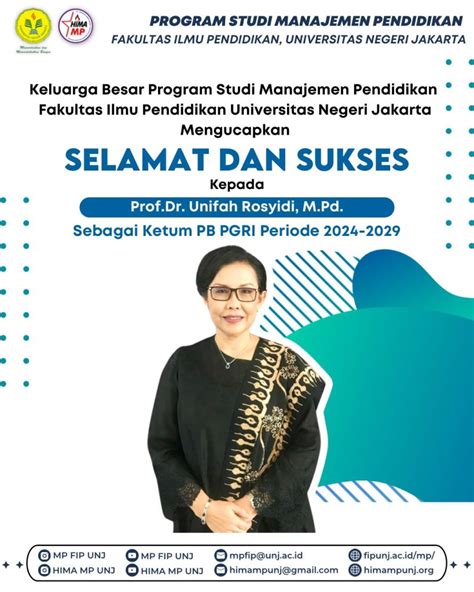 SELAMAT SUKSES KEPADA Prof Dr Unifah Rosyidi M Pd SEBAGAI KETUM