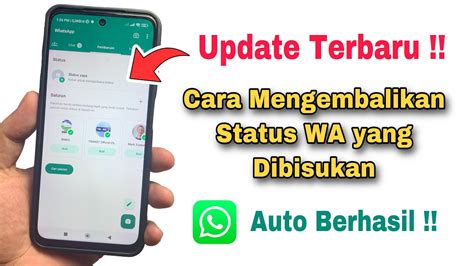 Cara Mengembalikan Status WA Yg Dibisukan YouTube