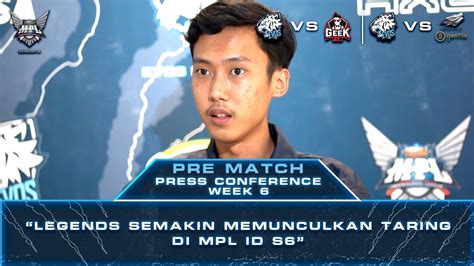 Pre Match Press Conference MPL ID S6 Week 6 Vs Geek Fam Vs Genflix