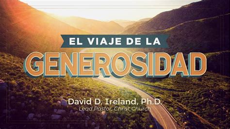 El Viaje De La Generosidad The Generosity Journey Spanish