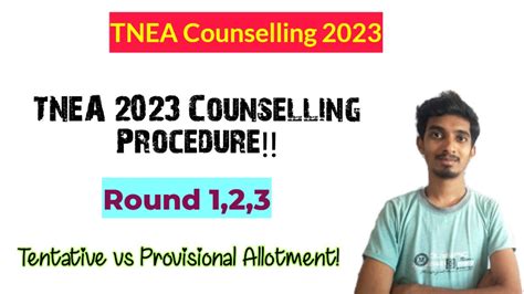 TNEA 2023 Counselling Procedure Provisional Vs Tentative Allotment